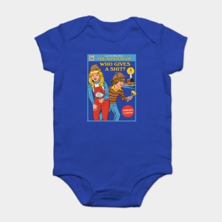 Who Gives a Sh*t? Baby Bodysuit